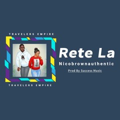 Nicobrown - Rete La (official Audio)