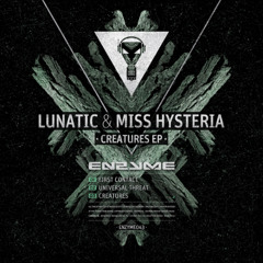 Lunatic & Miss Hysteria- Universal Threat