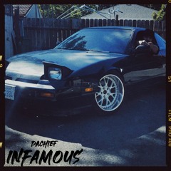 Infamous EP (Prod. by Lesser)