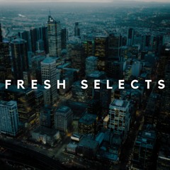 Fresh Selects