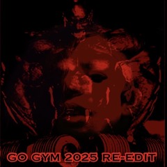 SK3ŁŁY - go gym (2025 RE-EDIT) (160BPM Uptempo)