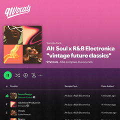 Alt Soul x R&B Electronica | Sample Pack [Royalty Free Vocals]