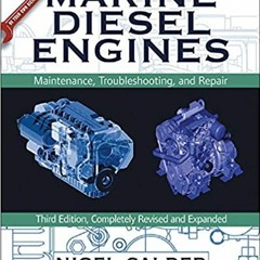 READ PDF EBOOK Marine Diesel Engines: Maintenance, Troubleshooting, and Repair (PDFKindle)-Read