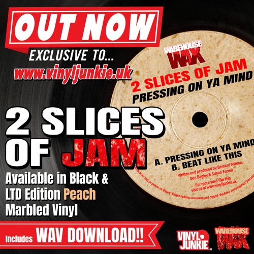 2 SLICES OF JAM - PRESSIN ON YOUR MIND - OUT NOW ON VINYL