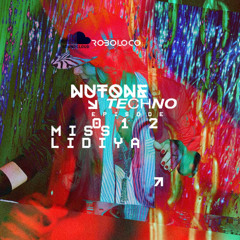 NUTONE TECHNO: EPISODE 012 ::MISS LIDIYA 60 MIN live recorded at  Eine Kleine Techno nacht 063 may 2025