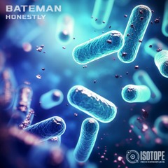 Bateman - Honestly [Free Download]