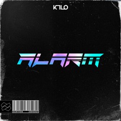 K1LO - Alarm (Extended Mix)