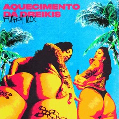 Aquecimento da Dreikis - Funky Mix
