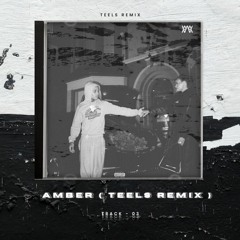 Zola - Amber (Teels Remix ) buy = download