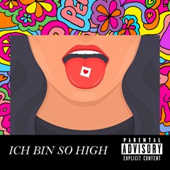 Ich bin  so High / Deutschrap /Hyperpop