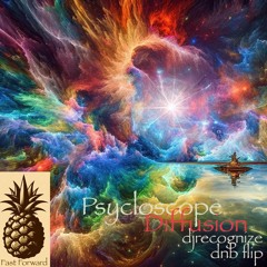 Psycloscope - Diffusion (DJ Recognize DnB Flip)