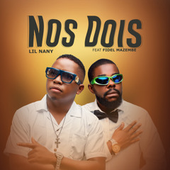 Nos Dois (feat. Fidel Mazembe)
