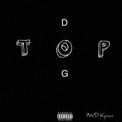 YWD Kyran- Top Dog