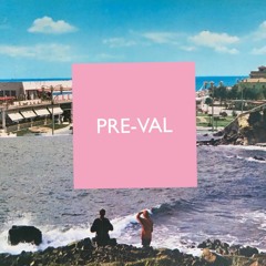 Pre-Val - 303 (The Island Sessions)