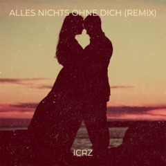 LEA - Alles nichts ohne dich (Remix)