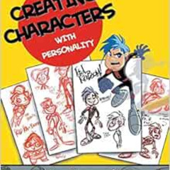 free EBOOK 🖍️ Creating Characters with Personality: For Film, TV, Animation, Video G