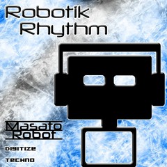RR107 - Digitize (Techno Mix by Masato Robot)