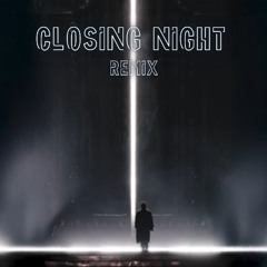 The Weeknd - Closing Night [N3VHA Remix]