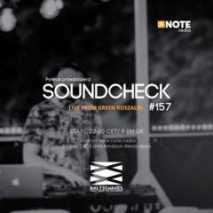 Soundcheck #157 @ NOTE.radio London 21092024