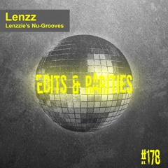 #178 - Lenzzie's Nu-Grooves (Edits & Rarities)