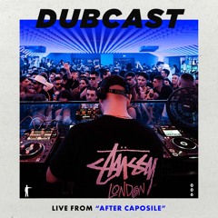 DUBCAST006 - Live From "After Caposile"