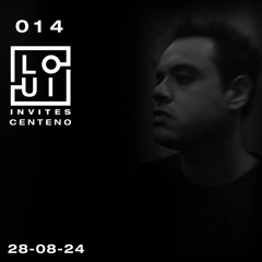 Loui invites 014 Centeno