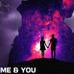 ME AND YOU