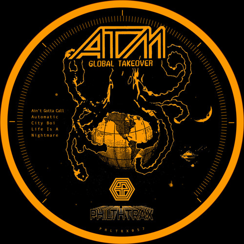 Global Takeover EP [Philthtrax]