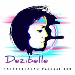R&R Podcast Vol. 9 | Dezibelle