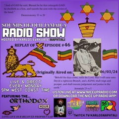 Sounds Of Old Jamaica Episode 46- Originally aired live on 06/03/24