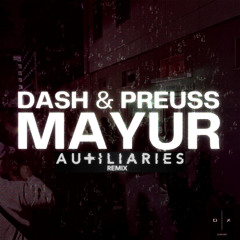 Mayur (Auxiliaries Remix)