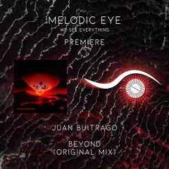 PREMIERE: Juan Buitrago - Beyond (Original Mix) [Transensations Records]