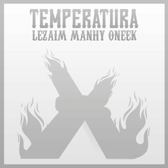 Temperatura (feat. Manhy & Oneek Cyprus)