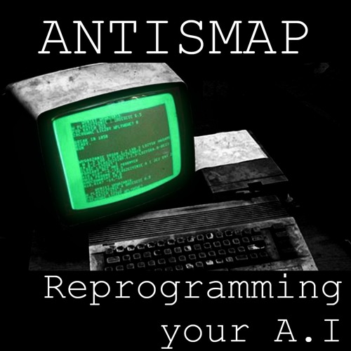 Reprogramming your A.I