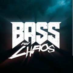 Bass And Chaos (FD Bootleg)