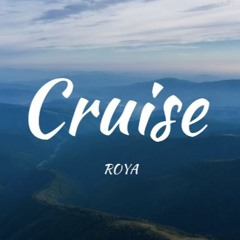 ROYA - Cruise (keb DnB flip)