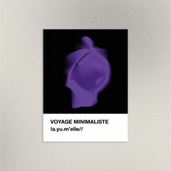 voyage minimaliste