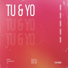 Sandgino - Tu & Yo