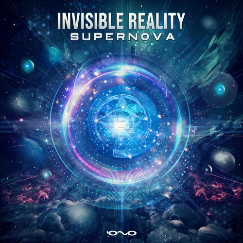 Invisible Reality - Supernova | OUT NOW 🐝🎶