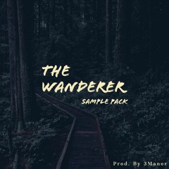 "The Wanderer" Sample Pack