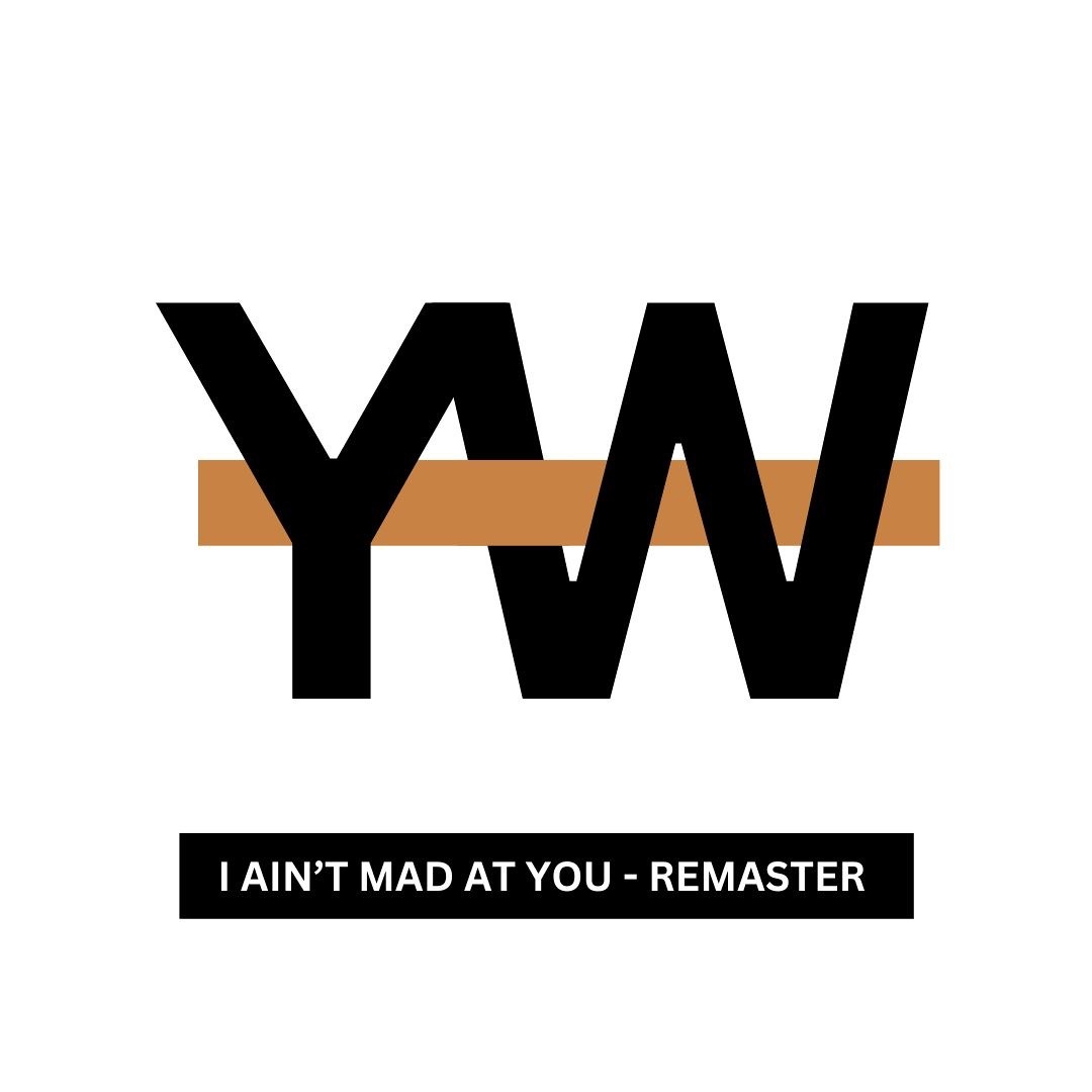 I Ain't Mad At You