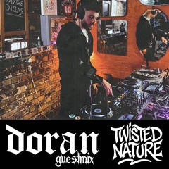 TWISTED NATURE GUEST MIX 002 DORAN