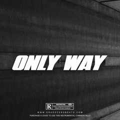 ONLY WAY (Download Link in Description)