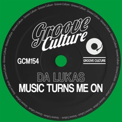 OUT NOW! Da Lukas - Music Turn Me On (SNIP)