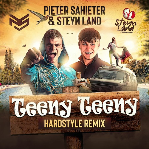 Pieter Sahieter & Steyn Land - Teeny Teeny (Hardstyle Remix)