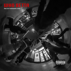 Who Betta (feat. DJ Spinn & Jana Rush)