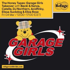 The Honey Tapes - Garage Girls Takeover