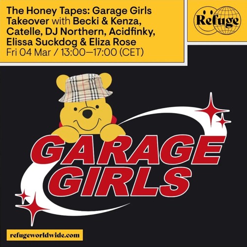 The Honey Tapes: Garage Girls Takeover - Eliza Rose