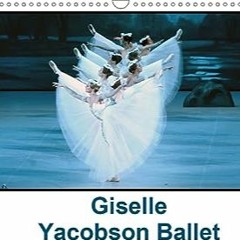 ⬇️ TÉLÉCHARGER EPUB Giselle Yacobson Ballet (Calendrier mural 2020 DIN A3 horizontal) Complet