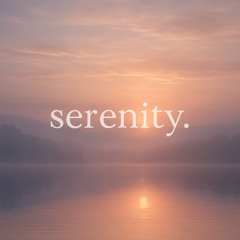 serenity.